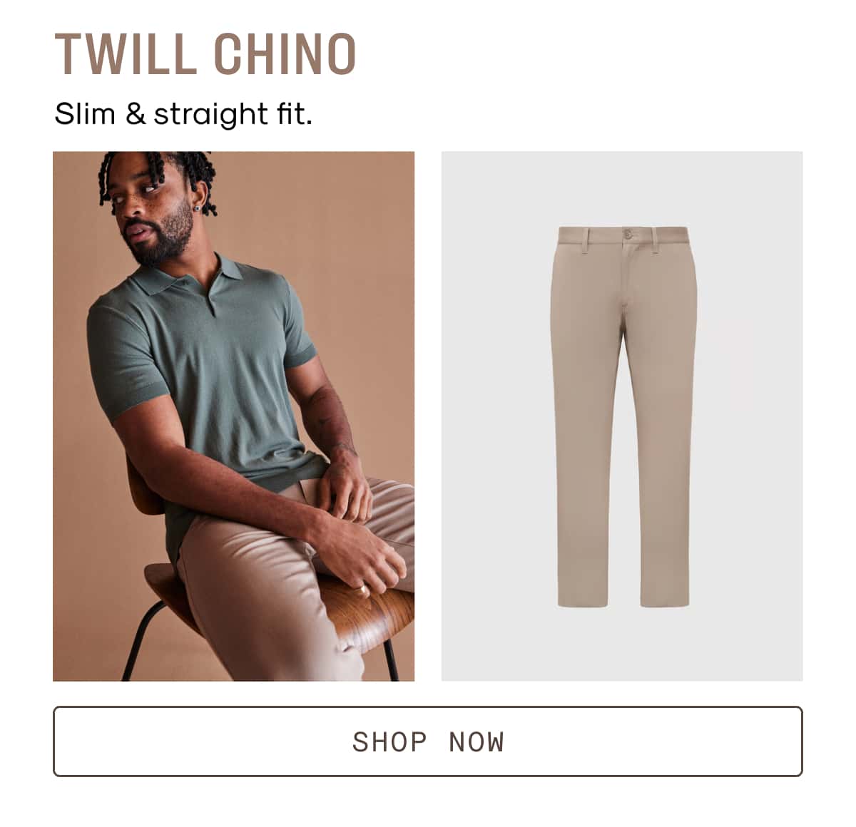 Twill Chino