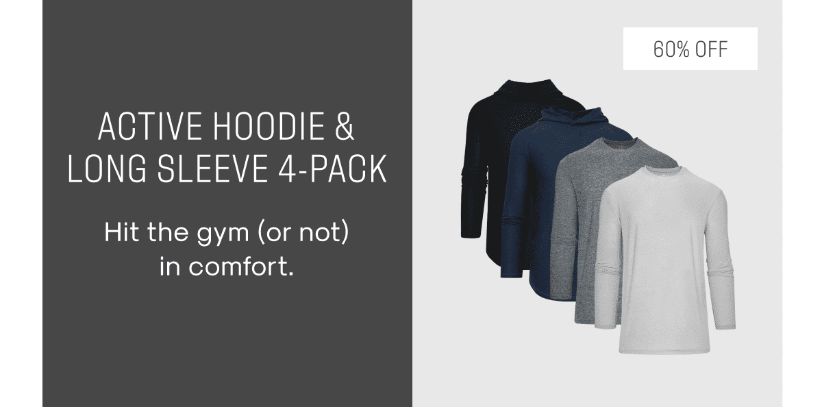 Active Hoodie & Long Sleeve 4-Pack